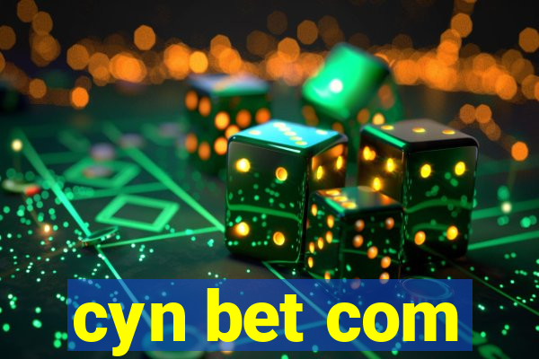 cyn bet com